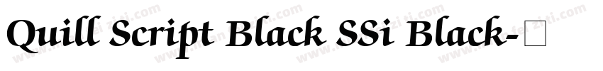 Quill Script Black SSi Black字体转换
